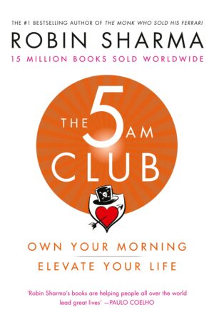 The 5AM Club by Robin Sharma